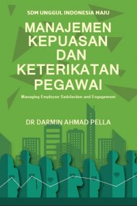 MANAJEMEN KEPUASAN DAN KETERIKATAN PEGAWAI